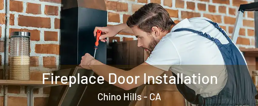  Fireplace Door Installation Chino Hills - CA