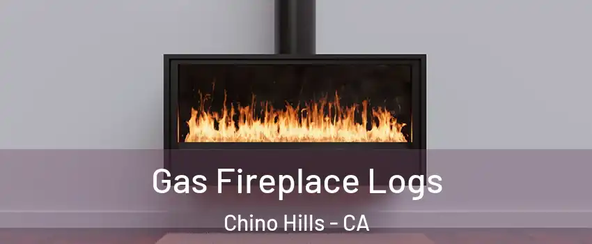  Gas Fireplace Logs Chino Hills - CA