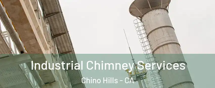  Industrial Chimney Services Chino Hills - CA
