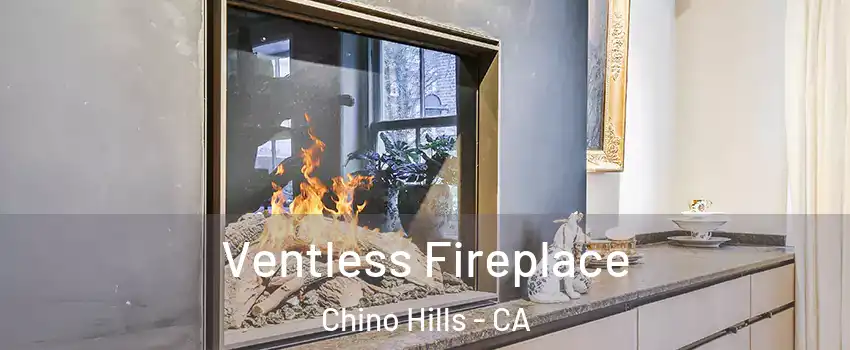  Ventless Fireplace Chino Hills - CA